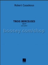 Trois Berceuses (Piano)